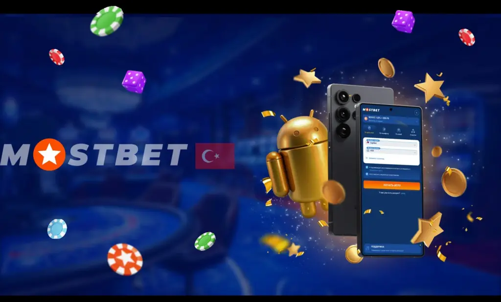 Türkiye'de Android için Mostbet Nasıl İndirilir